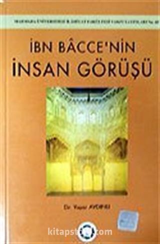 İbn Bacce'nin İnsan Görüşü