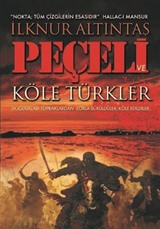 Peçeli ve Köle Türkler