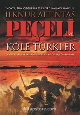 Peçeli ve Köle Türkler