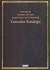 Yazmalar Kataloğu Yapı Kredi Sermet Çifter Araştırma Kütüphanesi