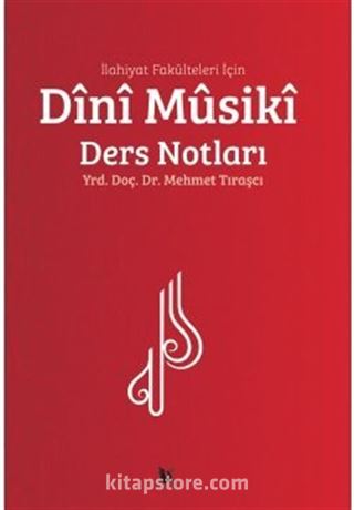 İlahiyat Fakülteleri İçin Dini Musiki Ders Notları