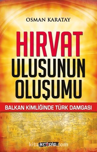 Hırvat Ulusunun Oluşumu