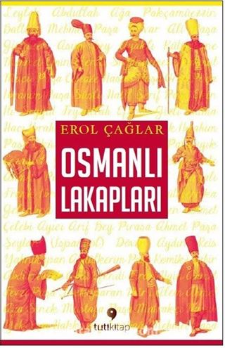 Osmanlı Lakapları