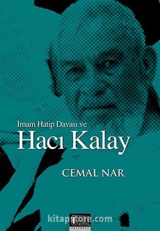 İmam Hatip Davası ve Hacı Kalay