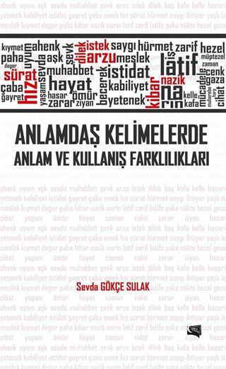 Anlamdaş Kelimelerde Anlam ve Kullanış