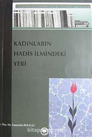 Kadınların Hadis İlmindeki Yeri