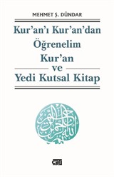 Kur'an-ı Kur'an'dan Öğrenelim