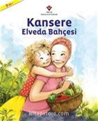 Kansere Elveda Bahçesi