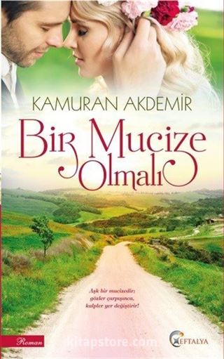 Bir Mucize Olmalı