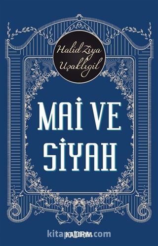 Mai ve Siyah