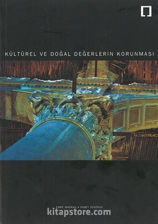 Kültürel ve Doğal Değerlerin Korunması