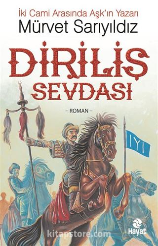 Diriliş Sevdası