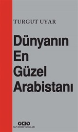 Dünyanın En Güzel Arabistanı