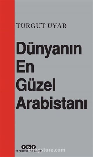 Dünyanın En Güzel Arabistanı