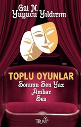 Toplu Oyunlar / Sonunu Sen Yaz - Ambar - Ses