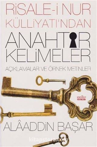 Risale-i Nur Külliyatından Anahtar Kelimeler