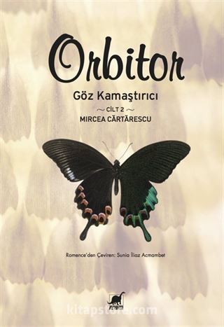 Orbitor / Göz Kamaştırıcı Cilt 2