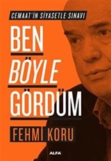 Ben Böyle Gördüm