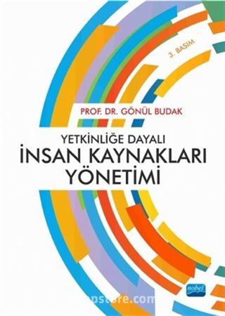 Yetkinliğe Dayalı İnsan Kaynakları Yönetimi