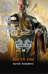 Buz ve Ateş / Chung Kuo 4