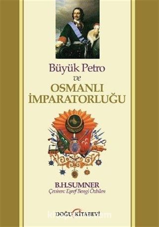 Büyük Petro ve Osmanlı İmparatorluğu