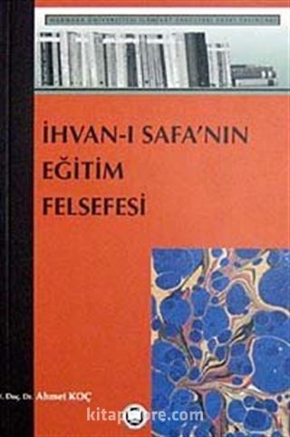 İhvanı- Safa'nın Eğitim Felsefesi