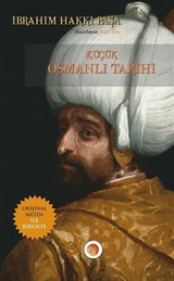 Küçük Osmanlı Tarihi (Orijinal Metin ile Birlikte)