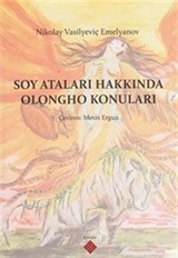 Soy Ataları Hakkında Olongho Konuları