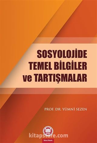 Sosyolojide Temel Bilgiler ve Tartışmalar