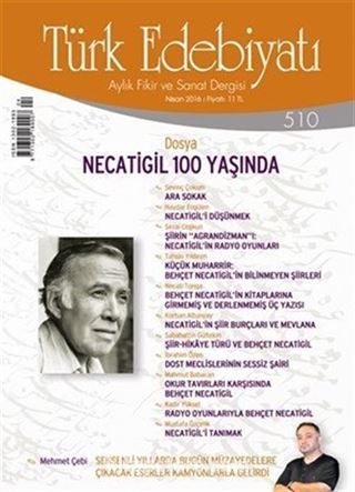 Türk Edebiyatı / Aylık Fikir ve Sanat Dergisi Sayı:510 Nisan 2016