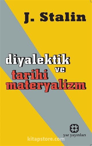 Diyalektik ve Tarihi Materyalizm