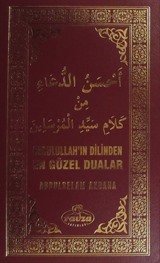 Resulullah'ın Dilinden En Güzel Dualar (Ciltli)