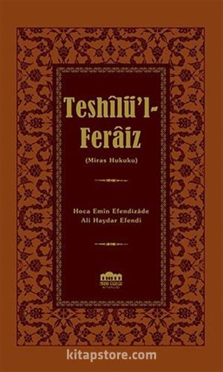 Teshilü'l-Feraiz (Miras Hukuku)