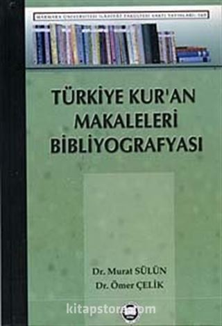 Türkiye'de Kur'an Makaleleri Bibliyografyası