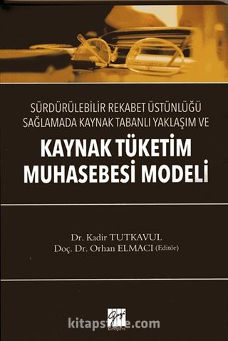 Kaynak Tüketim Muhasebesi Modeli