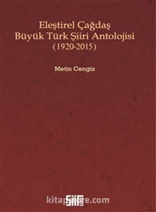 Eleştirel Çağdaş Büyük Türk Şiiri Antolojisi