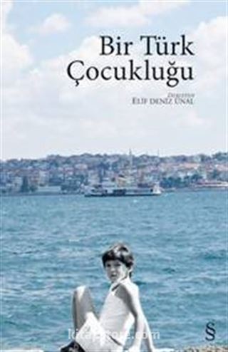 Bir Türk Çocukluğu