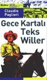 Gece Kartalı Teks Willer