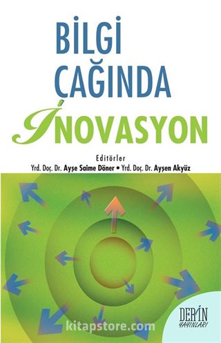 Bilgi Çağında İnovasyon