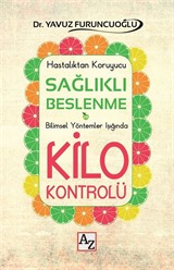 Sağlıklı Beslenme ve Kilo Kontrolü