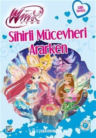 Winx Club - Sihirli Mücevheri Ararken