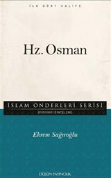 Hz. Osman / İslam Önderleri Serisi