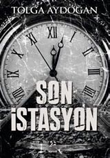 Son İstasyon