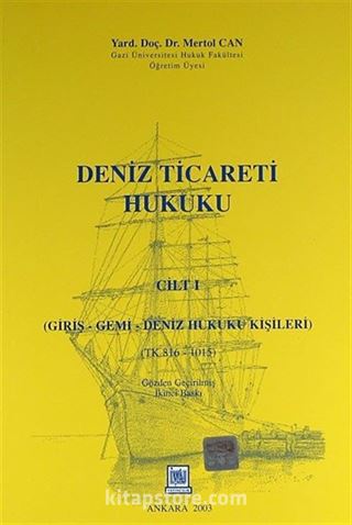 Deniz Ticareti Hukuku (Cilt I)