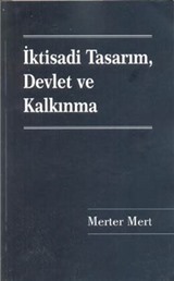 İktisadi Tasarım Devlet ve Kalkınma