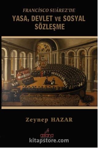 Francisco Suarez'de Yasa, Devlet ve Sosyal Sözleşme