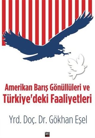 Amerikan Barış Gönüllüleri ve Türkiye'deki Faaliyetleri