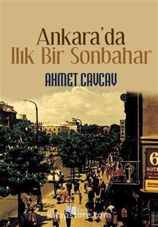 Ankara'da Ilık Bir Sonbahar