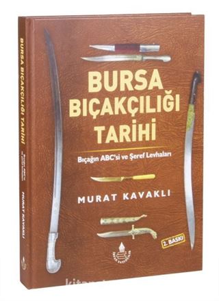 Bursa Bıçakçılığı Tarihi