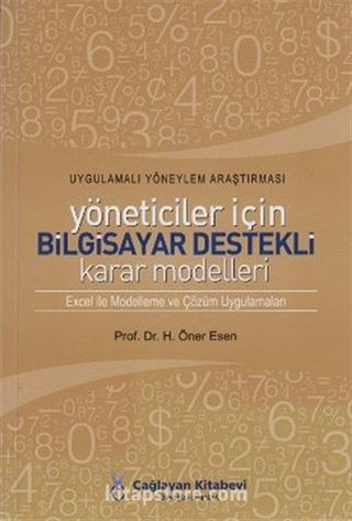 Yöneticiler İçin Bilgisayar Destekli Karar Modelleri